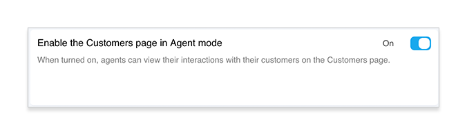 Enable the customers page in Agent Mode